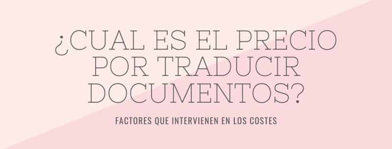 Precio por traducir documentos
