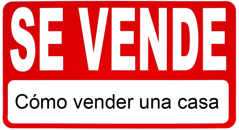 Cómo vender una casa