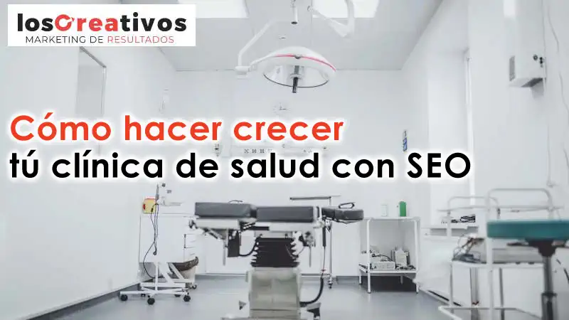 SEO para clínicas de salud