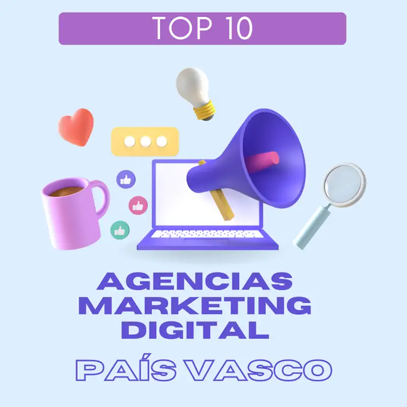 Top 10 agencias marketing digital País Vasco